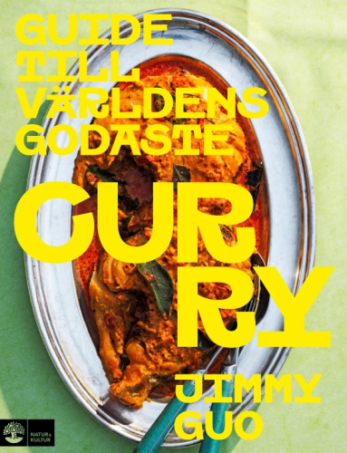 Curry: Guide till världens godaste - Jimmy Guo